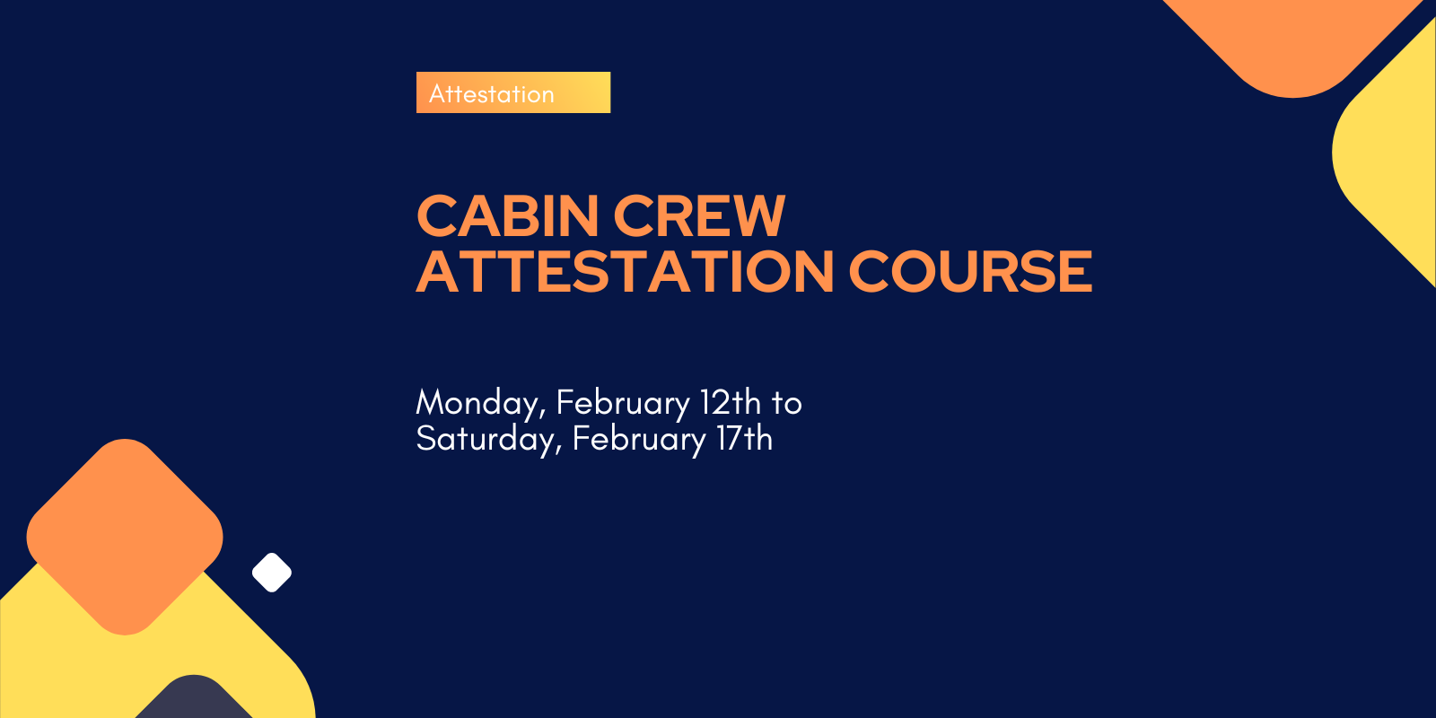 Cabin Crew Attestation Course