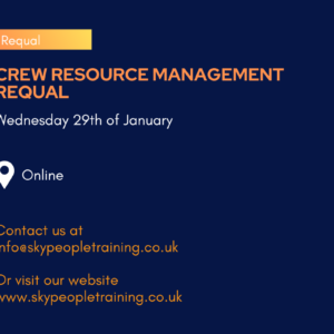 Crew Resource Management – Requal