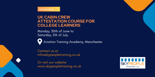 UK Cabin Crew Attestation Course for College Learners – 30th June 2025 – 6 Days in Manchester